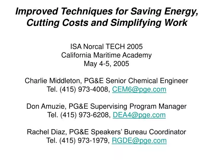 improved techniques for saving energy cutting costs and simplifying work