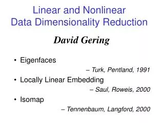 Linear and Nonlinear Data Dimensionality Reduction