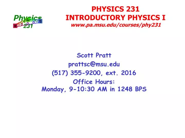 physics 231 introductory physics i www pa msu edu courses phy231