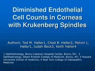 Diminished Endothelial Cell Counts in Corneas with Krukenberg Spindles
