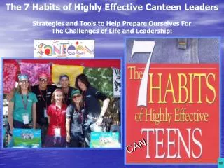 The 7 Habits of Highly Effective Canteen Leaders Strategies and Tools to Help Prepare Ourselves For The Challenges of L