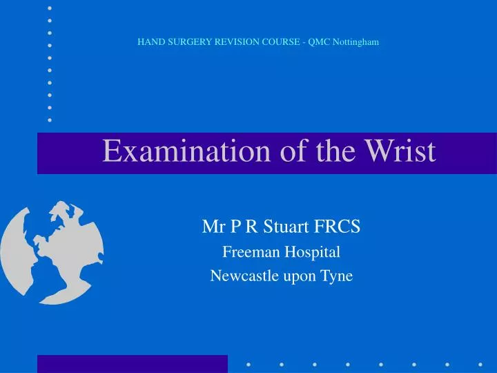 examination of the wrist