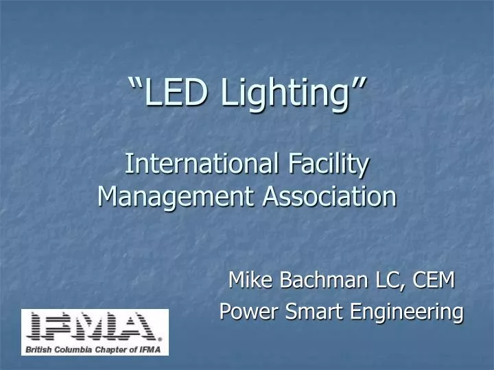 led lighting international facility management association