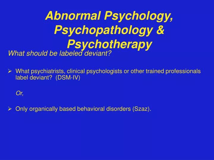 abnormal psychology psychopathology psychotherapy