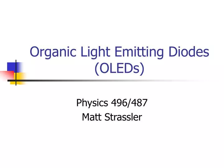 organic light emitting diodes oleds