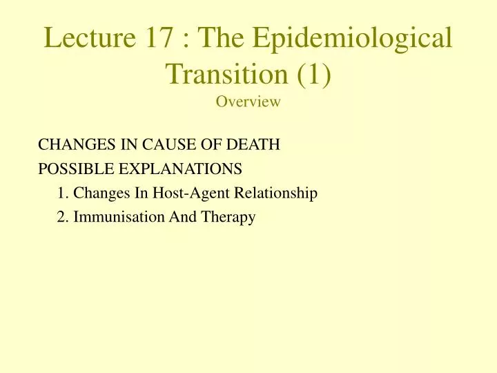 lecture 17 the epidemiological transition 1 overview
