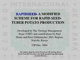 RAPIDSEED - A MODIFIED SCHEME FOR RAPID SEED-TUBER POTATO PRODUCTION