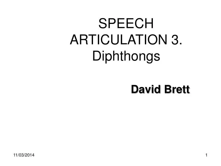 speech articulation 3 diphthongs