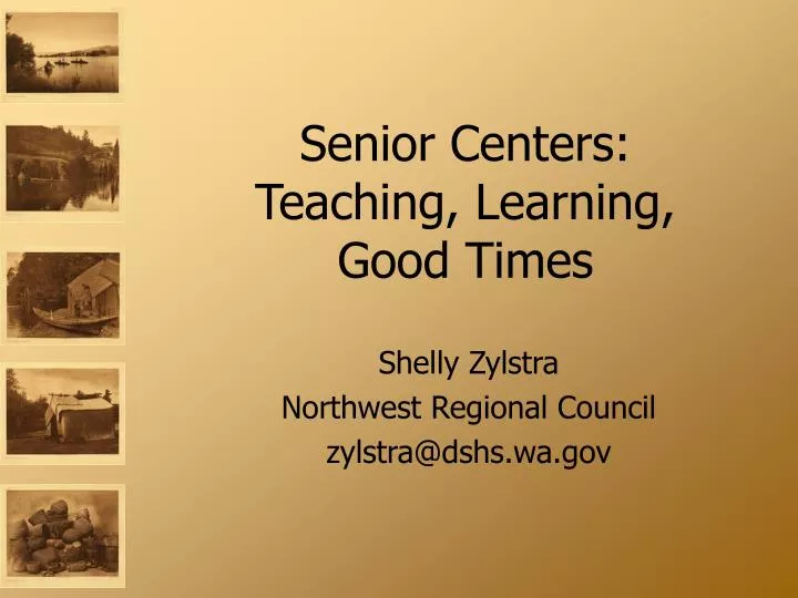 senior centers teaching learning good times