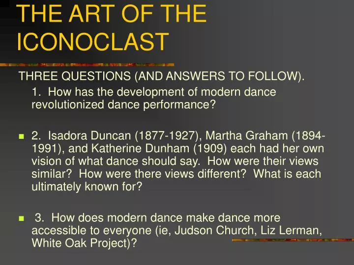 modern dance the art of the iconoclast