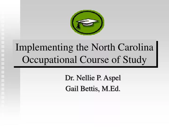 implementing the north carolina occupational course of study