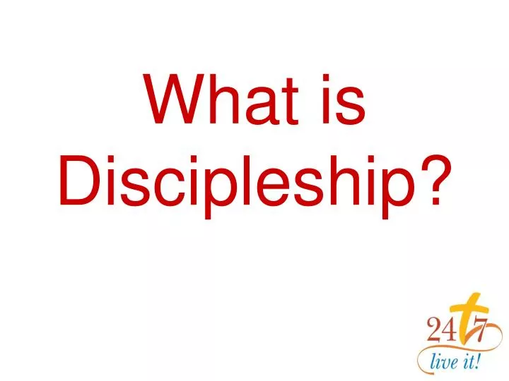what is discipleship