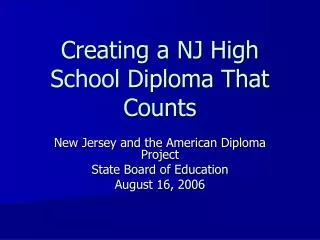 Creating a NJ High School Diploma That Counts
