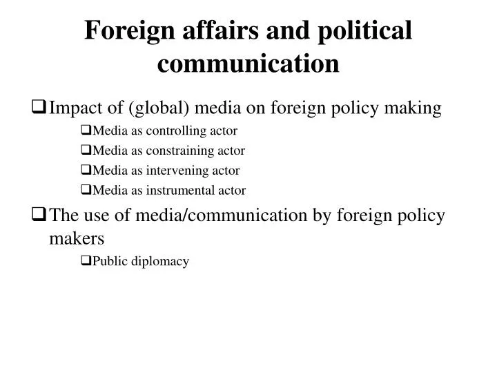 foreign affairs and political communication