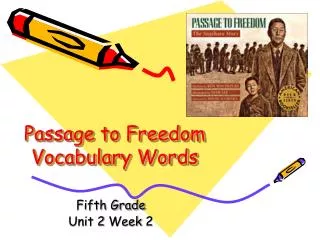 Passage to Freedom Vocabulary Words