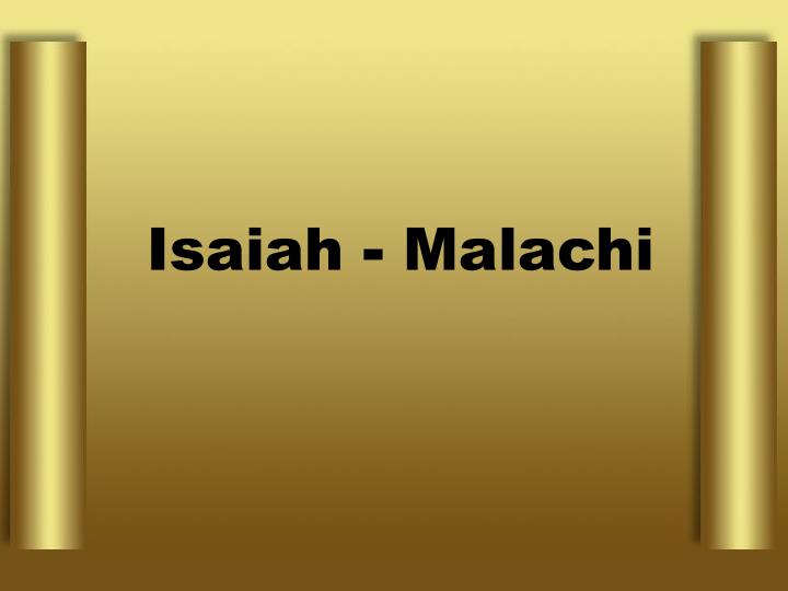 isaiah malachi