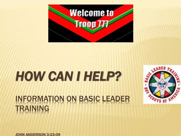 how can i help information on basic leader training john anderson 3 23 09