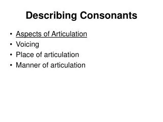 Describing Consonants