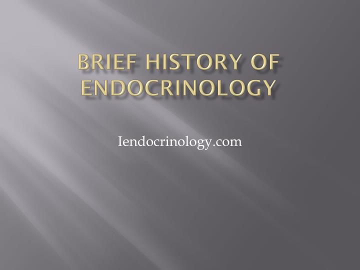 brief history of endocrinology