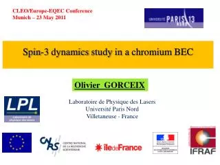 Spin-3 dynamics study in a chromium BEC