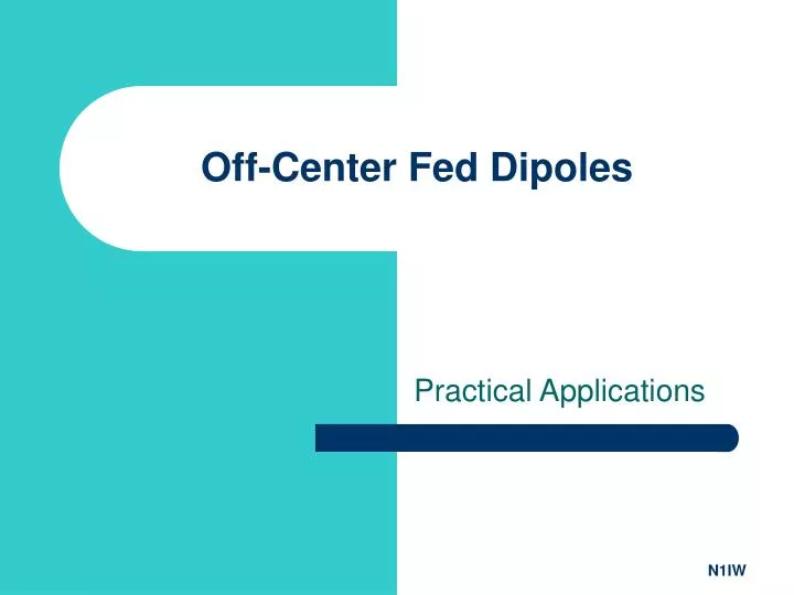 off center fed dipoles