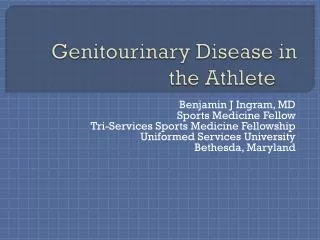 Genitourinary Disease in the Athlete