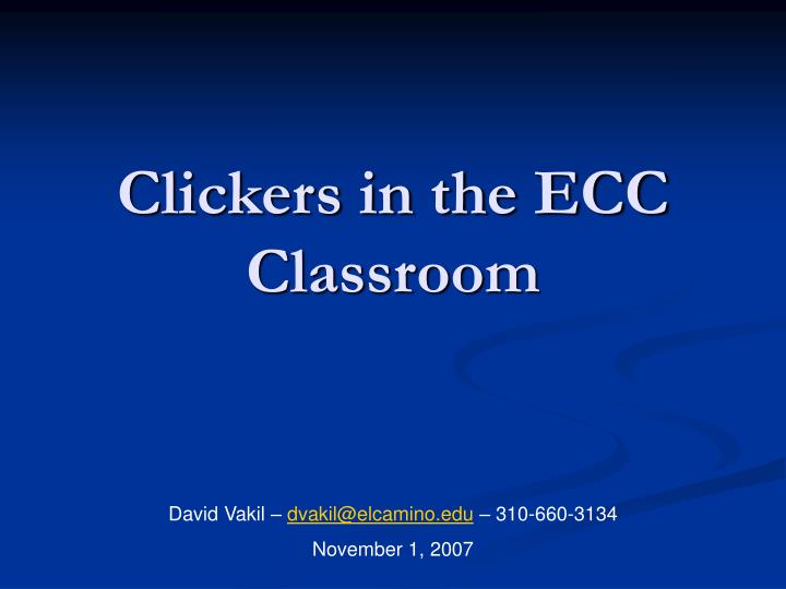 clickers in the ecc classroom