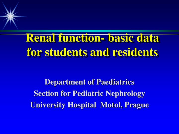 renal function basic data for students and residents