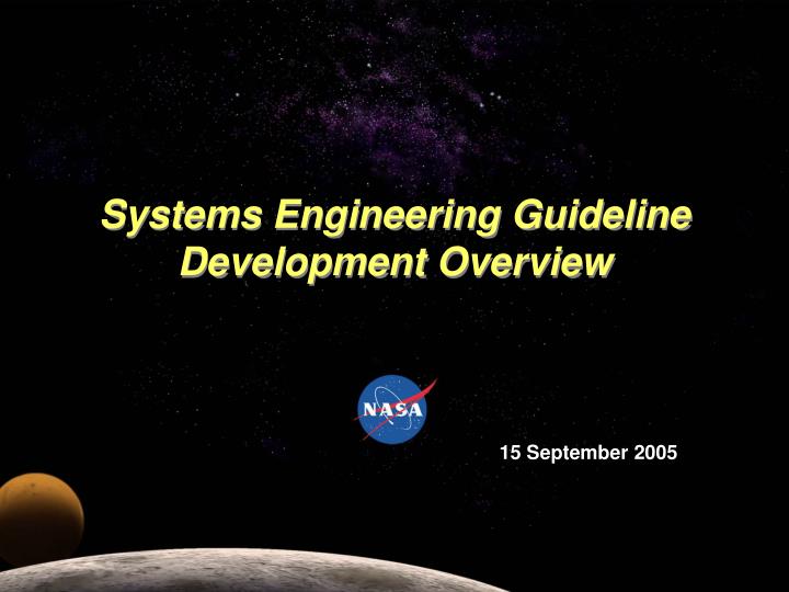 systems engineering guideline development overview