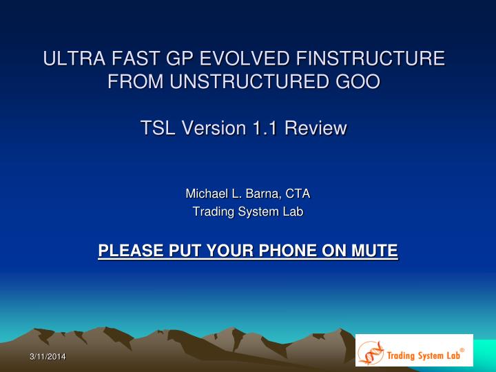 ultra fast gp evolved finstructure from unstructured goo tsl version 1 1 review