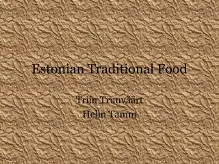 Estonian Traditional Food
