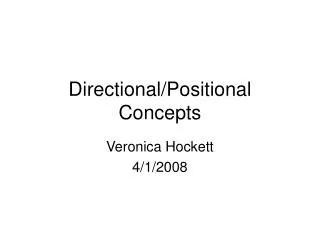 Directional/Positional Concepts