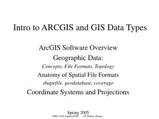 Intro to ARCGIS and GIS Data Types