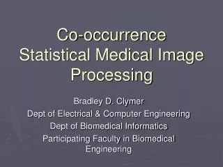 Co-occurrence Statistical Medical Image Processing