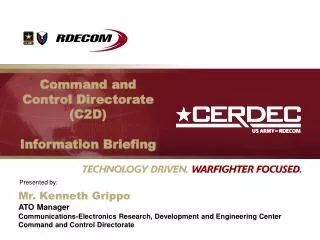 Command and Control Directorate (C2D) Information Briefing