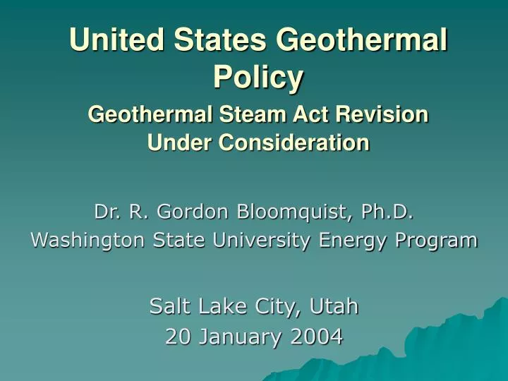 united states geothermal policy geothermal steam act revision under consideration
