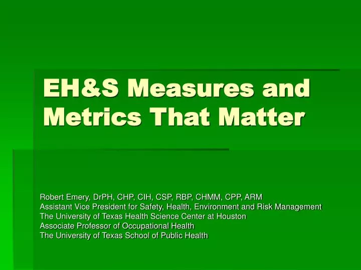 eh s measures and metrics that matter