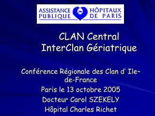 CLAN Central InterClan Gériatrique