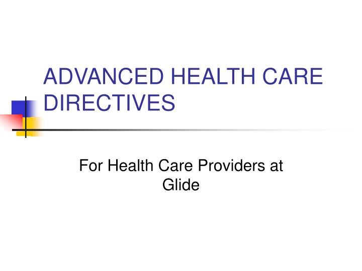 advanced health care directives