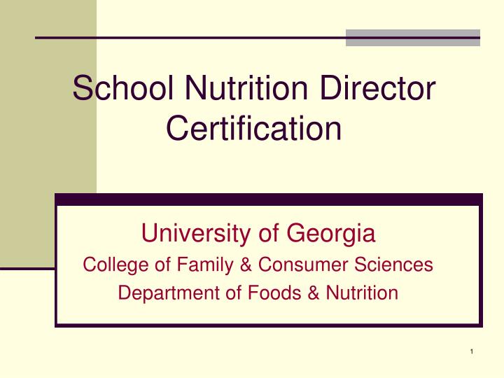 school nutrition director certification