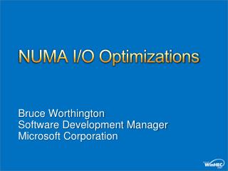 NUMA I/O Optimizations