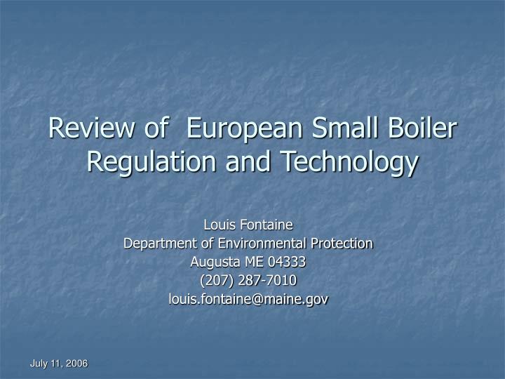 review of european small boiler regulation and technology