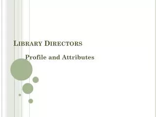 Library Directors