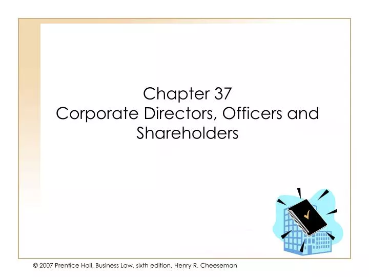 chapter 37 corporate directors officers and shareholders