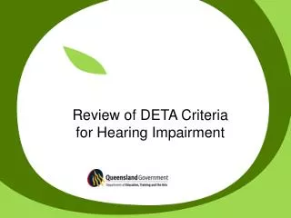 Review of DETA Criteria for Hearing Impairment