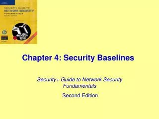 Chapter 4: Security Baselines