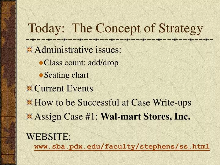 today the concept of strategy