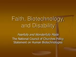 Faith, Biotechnology, and Disability