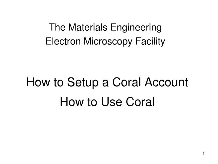 how to setup a coral account how to use coral