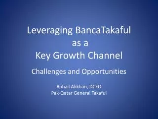 Leveraging BancaTakaful as a Key Growth Channel